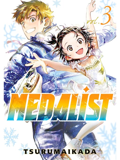 Title details for Medalist, Volume 3 by TSURUMAIKADA - Available